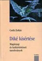 Diké kísértése (ISBN: 9789639500334)