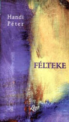 Félteke (ISBN: 9789639363205)