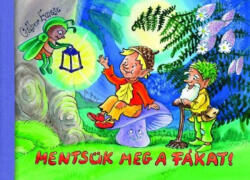 Mentsük meg a fákat! (ISBN: 9789639924154)