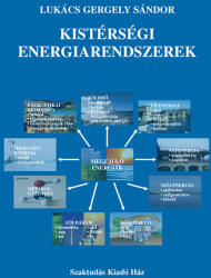 Kistérségi energiarendszerek (ISBN: 9789639935785)