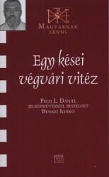 Egy kései végvári vitéz (ISBN: 9789639642966)
