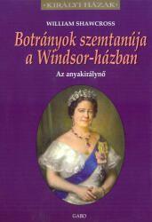 Botrányok szemtanúja a Windsor-házban (ISBN: 9789636894474)