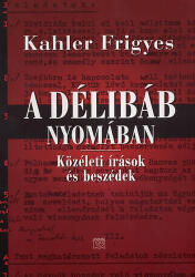 A délibáb nyomában (ISBN: 9789636625115)