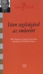 Isten segítségével az emberért (ISBN: 9789636625146)