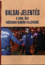 Balsai-jelentés (ISBN: 9789636625108)