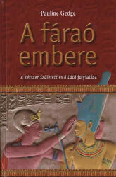 A fáraó embere (ISBN: 9789636895211)