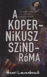 A Kopernikusz-szindróma (ISBN: 9789636894061)