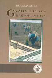 Gazdálkodás kárpótlás után (ISBN: 9789633562031)