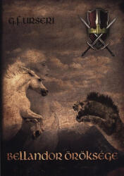 Bellandor öröksége (ISBN: 9789630820813)