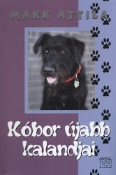 Kóbor újabb kalandjai 2 (ISBN: 9789636625085)