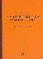 Az öreg kutya vedleni készül (ISBN: 9789639302679)