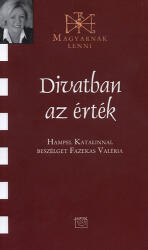 Divatban az érték (ISBN: 9789636625917)