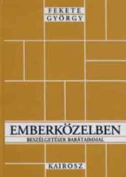 Emberközelben - Beszélgetés barátaimmal (ISBN: 9789639302655)