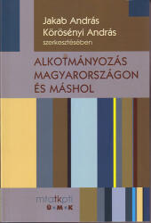 Alkotmányozás Magyarországon és máshol (ISBN: 9789632870519)