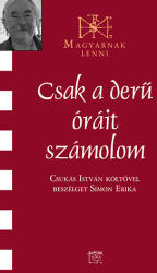 Csak a derű óráit számolom (ISBN: 9789636626211)
