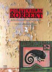 Politikailag korrekt 2 (ISBN: 9789639302853)