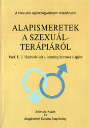 Alapismeretek a szexuálterápiáról (ISBN: 9799639410441)