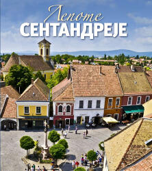 Szépséges Szentendre (ISBN: 9789630972345)