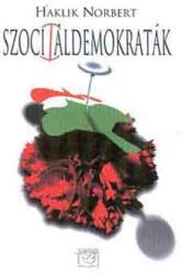 Szoci áldemokraták (ISBN: 9789639484337)