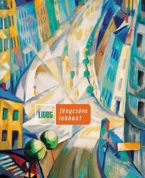 Fénycsóva lobbant (ISBN: 9789639363830)
