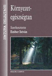 Környezet-egészségtan (ISBN: 9789639542860)