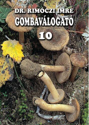 Gombaválogató 10 (ISBN: 9786155224133)
