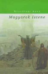 Magyarok Istene (ISBN: 9789639302235)