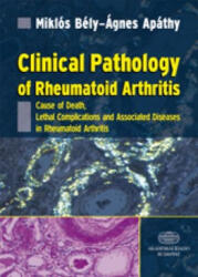 Clinical Pathology of Rheumatoid Arthritis (ISBN: 9789630593397)