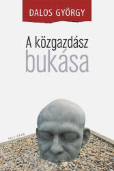 A közgazdász bukása (ISBN: 9788081016981)