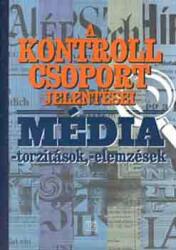 Média-torzítások, -elemzések (ISBN: 9789639406476)