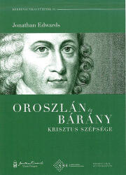 Oroszlán és bárány - Krisztus szépsége (ISBN: 9789638798657)