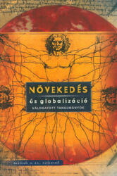Növekedés és globalizáció (ISBN: 9789639137905)