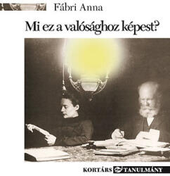 Mi ez a valósághoz képest? (ISBN: 9789639985445)