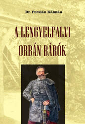 A lengyelfalvi Orbán bárók (ISBN: 9786155242458)
