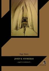 Josef K. nyomában - Jogról és irodalomról (ISBN: 9789639857568)