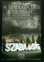 A hallgatás csendje (ISBN: 9789636622633)