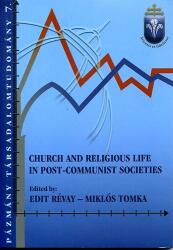 Church and religious life in post-communist societies (ISBN: 9789638758323)