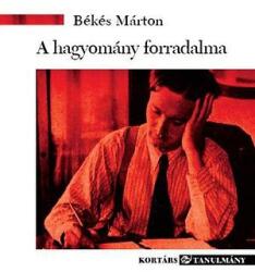 A hagyomány forradalma (ISBN: 9789639593930)