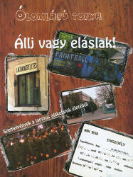 Állj vagy eláslak! - Szemelvények a lapátos alakulatok életéből (ISBN: 9789639888852)