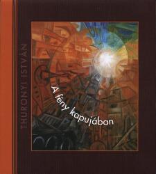 A fény kapujában (ISBN: 9789636623494)