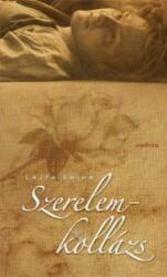Szerelemkollázs (ISBN: 9789632262628)