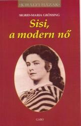 Sisi, a modern nő (ISBN: 9789636893118)