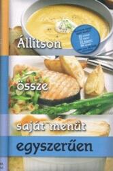 Állítson össze saját menüt egyszerűen (ISBN: 9789639892286)