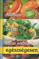 Állítson össze saját menüt egészségesen (ISBN: 9789639892293)