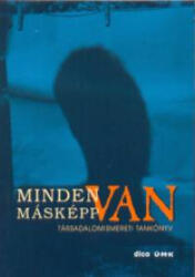 Minden másképp van (ISBN: 9789639494565)