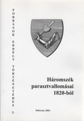 Háromszék parasztvallomásai 1820-ból (ISBN: 9789632026084)