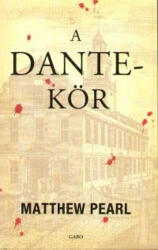 A Dante-kör (ISBN: 9789637318924)