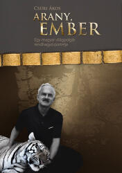 Arany, ember (ISBN: 9789636932725)