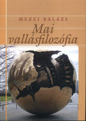 Mai vallásfilozófia (ISBN: 9789636624040)