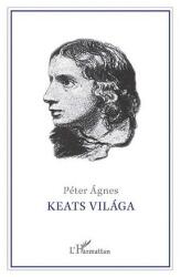 Keats világa (ISBN: 9789632362649)